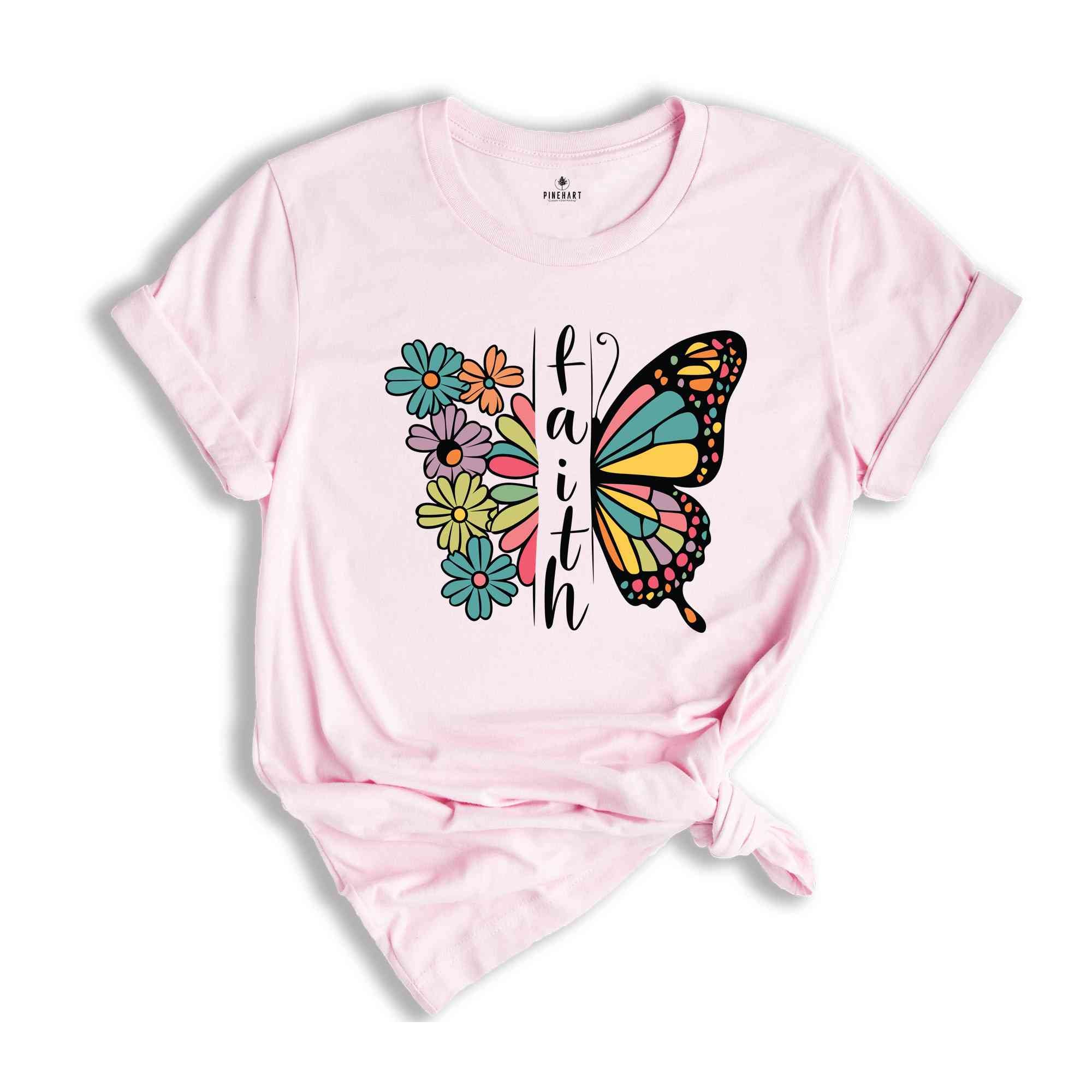 Floral Faith Christian T-Shirt, Flower Butterfly Faith Shirt, Religious Shirt, Faith Christian Apparel