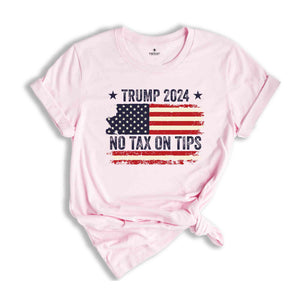 No Tax On Tips T-Shirt, Trump 2024 Shirt, Trump Election Shirt, Usa Elections Tee, Vote For Trump Shirt, Donald Trump Tee