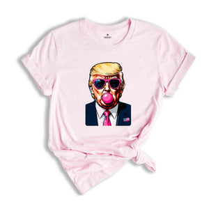 Bubble Gum Trump Shirt, Trump 2024 Shirt, Vote for Trump Shirt, Political Shirt, Election Day Shirt, Make America Great Again Tee