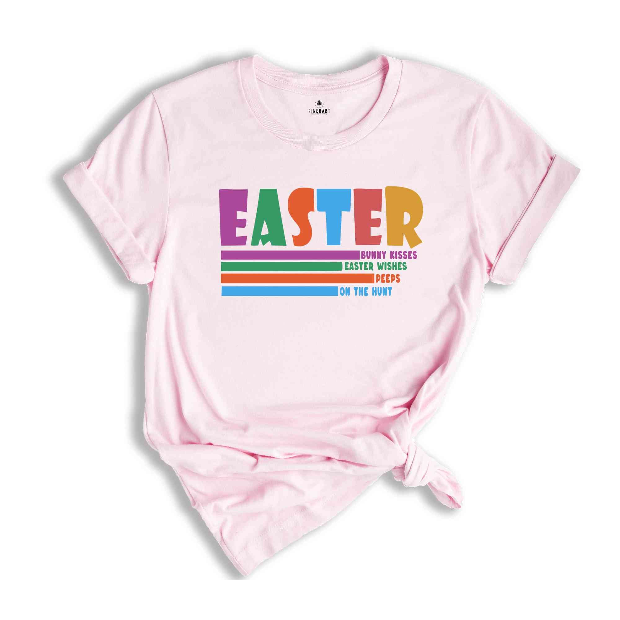 Easter Bunny Kisses Easter Wishes Peeps On The Hunt Shirt, Happy Easter Shirt, Easter Shirt, Trendy Shirt