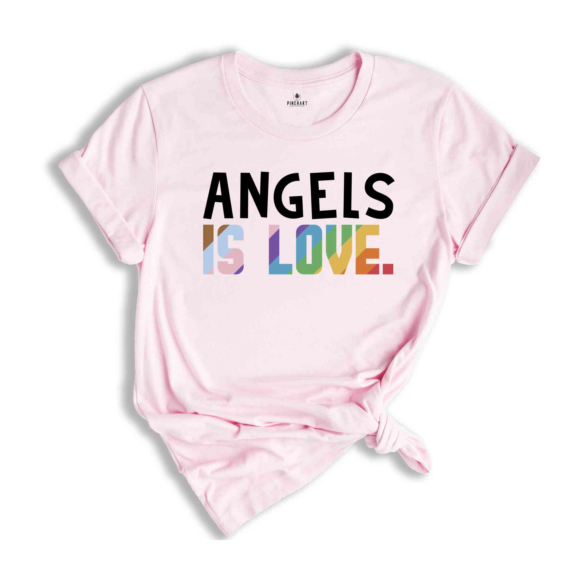 Angels Is Love Shirt, LGBTQ Shirt, Pride Month Shirt, Equal Rights Shirt, Love Is Love Shirt, Pride Shirt, Gay Shirt