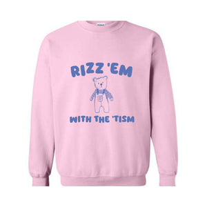 Rizz Em With The Tism Sweatshirt, Austism Awareness Sweater, Vintage Funny Weird MRizz Em With The Tism Sweatshirt, Neurodiversity Meme Sweatshirt