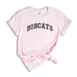 Team Mascot Shirt, Bobcats Mascot Shirt, Bobcats Team Spirit Shirt, Bobcats Fan Shirt, Bobcats School Shirt, Bobcats School Spirit