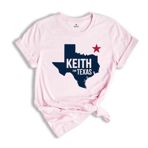 Representative Keith Self for Texas 2024 November Elections Campaign T-Shirt, Keith Self for Congress 2024 Elections Campaign Tee