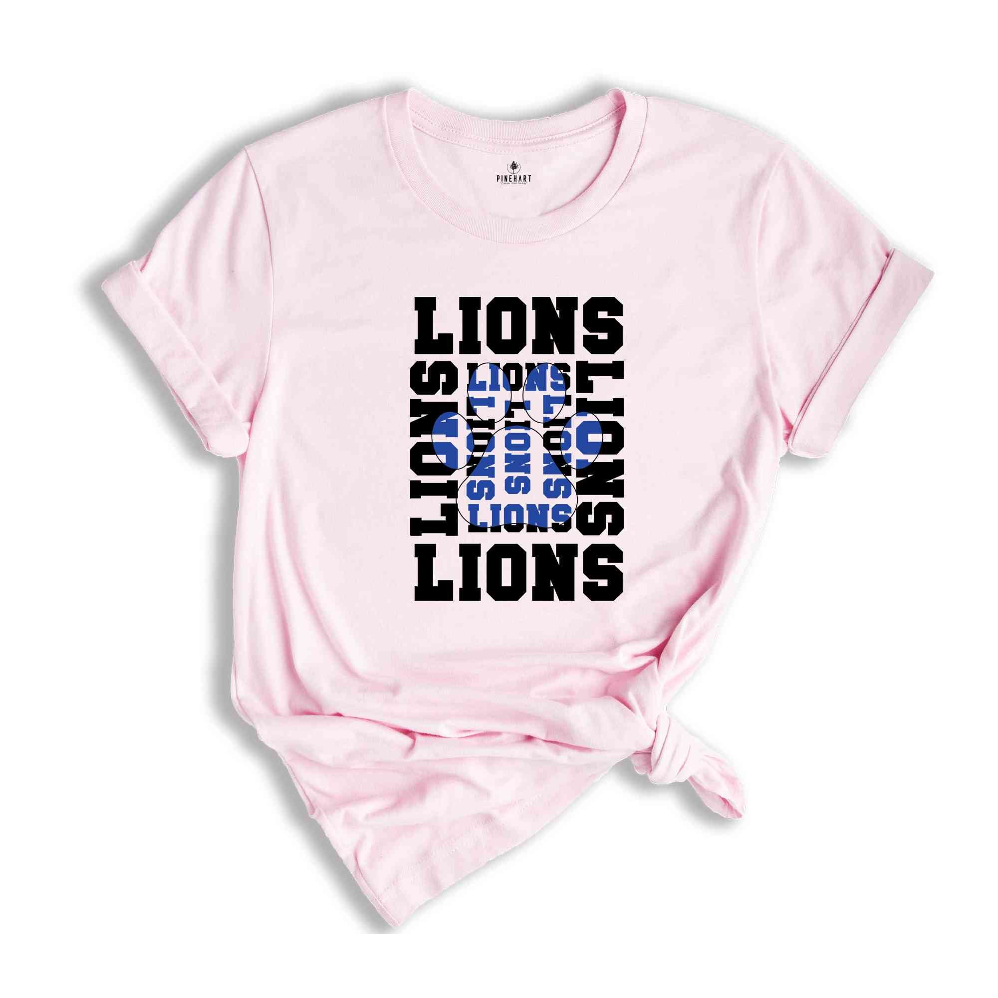 Stacked Lions Paw, Lions Mascot Shirt, Lions Lover Shirt, Lions Cheer Tee, School Spirit Shirt, Lions School Team Shirt,