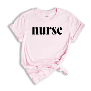 Nurse Shirt, Nurse Life T-Shirt, Nurse Gift, Registered Nurse, Nurse Appreciation, Nurse Week Shirt, Nursing School Shirt, Cute Nurse Tee