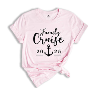 Family Cruise 2025 Shirt, Family Cruise Shirt, Family Vacation Shirt, Boat Trip Shirt, Summer Shirt, Anchor Shirt, Group Cruise Shirt