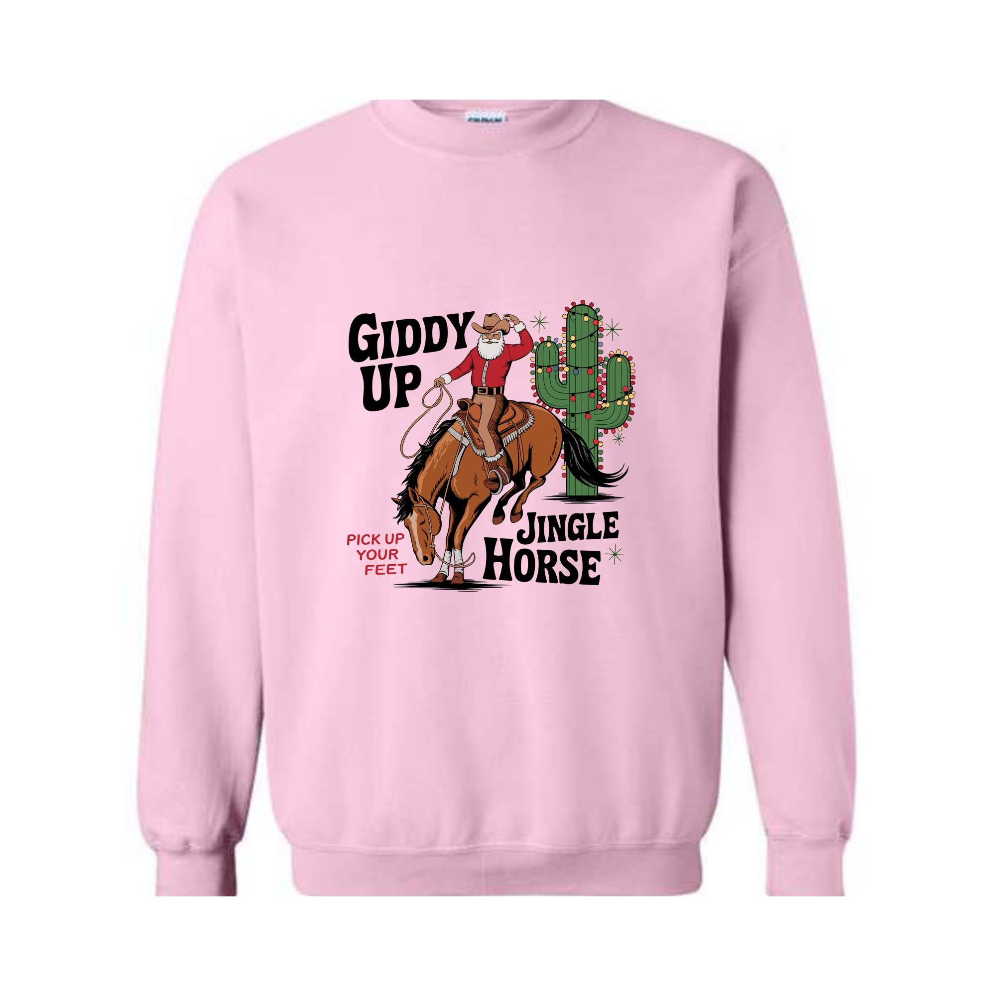 Giddy Up Jingle Horse Pick Up Your Feet Sweatshirt, Cowboy Christmas Hoodie, Christmas Horse Hoodie, Cowgirl Hoodie, Christmas Sweatshirt