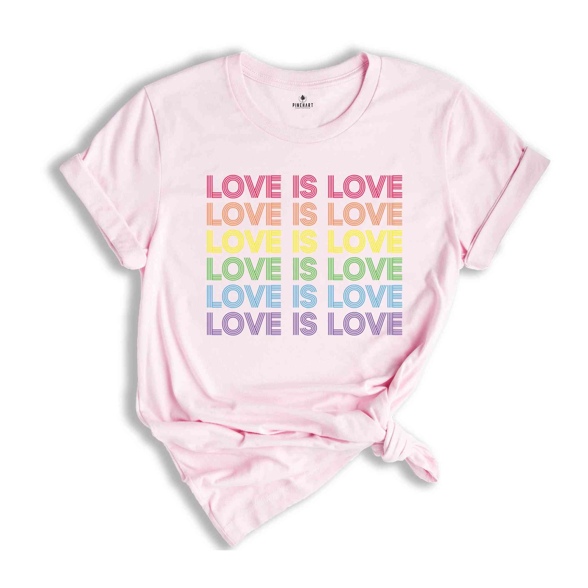 Love Is Love Shirt, Pride Shirt, Kindness Shirt, LGBTQ Support Shirt, Gay Pride Shirt, Lesbian Pride Shirt, Rainbow Shirt, Equality Shirt