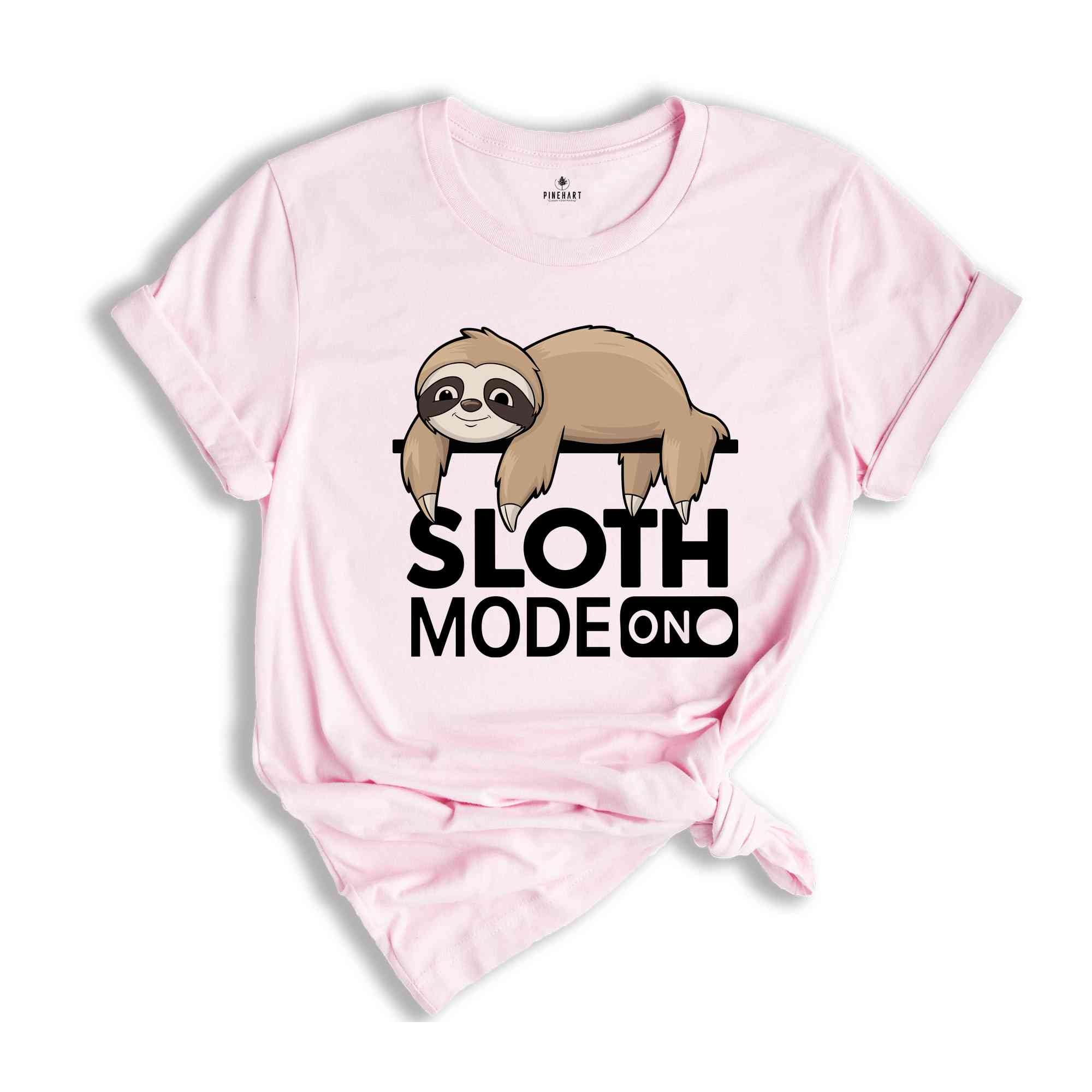 Sloth Mode On Shirt, Sloth Mode Shirt, Lazy Shirt, Funny Animal Shirt, Sloth Holiday Shirt, Funny Gifts For Women, Nap Shirt