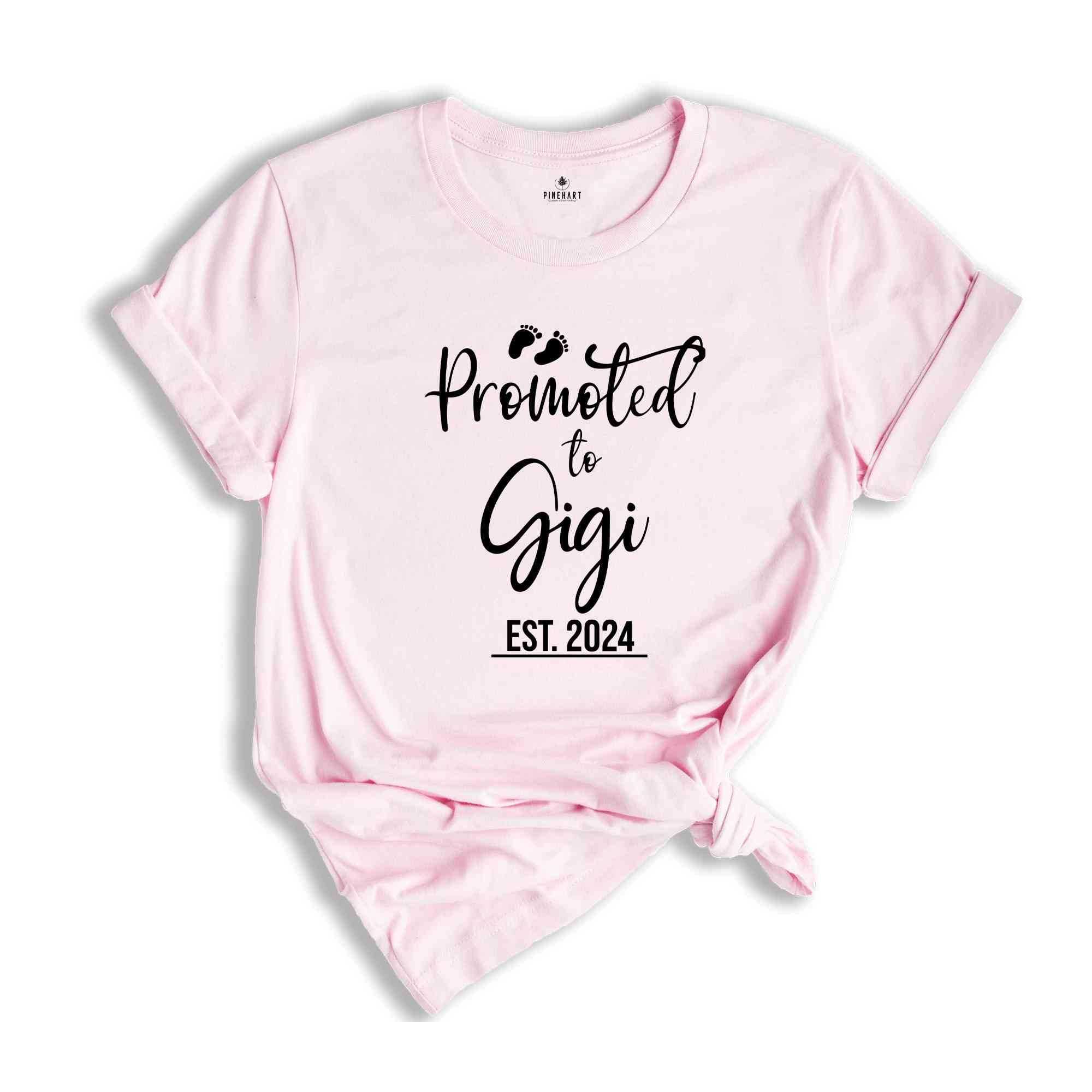 Promoted to Gigi Est 2024 Shirt, New Grandma Shirt, Gigi Established, Gender Reveal Shirt, Maternity Shirt, Funny Pregnant Shirt