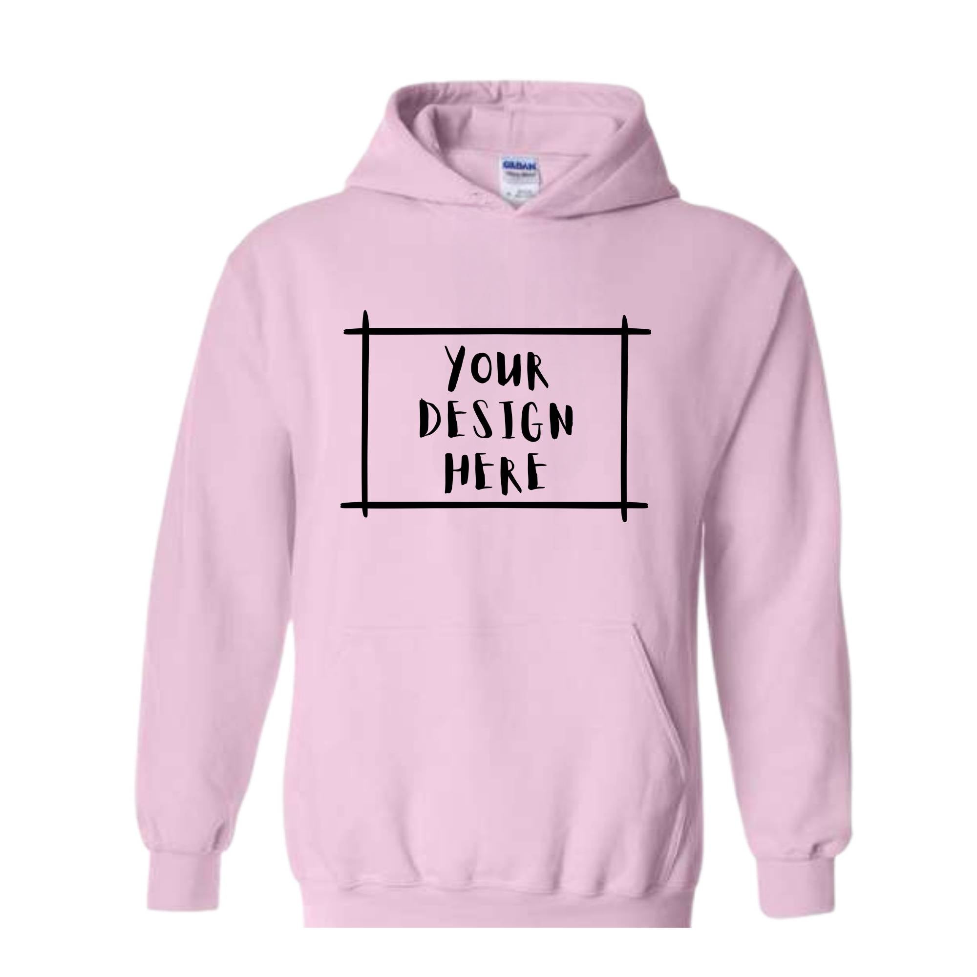 Your Design Here Hoodie, Custom Desing Hoodie, Personalized Hoodie, Personalized Hoodie, Your Design Here Hoodie