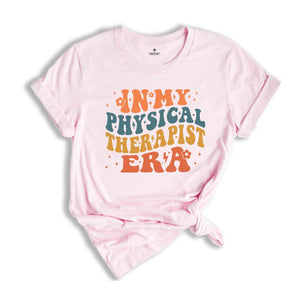 In My Physical Therapist Era Shirt, Funny Therapist Shirt, Retro Physical Therapist, Therapy Gifts, Physical Therapy Shirt