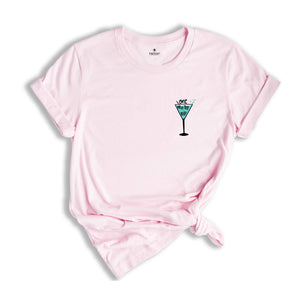 One More T-shirt, Martini Shirt, Drinking Shirts, Party Shirt, Alcohol Shirt, Martini Lover Gift, Night Out Shirt