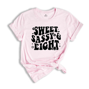 Sweet Sassy Eight Shirt, Birthday Girl Shirt, Cute Birthday Shirt, Tie Dye Shirt, Birthday Party Shirt Girl, Birthday Gift, Kids Tshirt