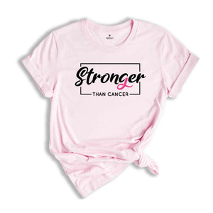 Stronger than Cancer Shirt, Breast Cancer Shirt, Cancer Survivor, Cancer Awareness Tee, Cancer Warrior Shirt, Cancer Support Shirt