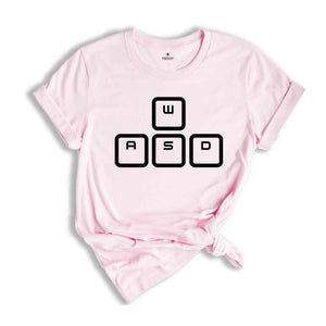 WASD Keys Shirt, Computer Gamer Gifts, Computer Gamer Shirt, PC Gamer Gifts, PC Gamer Shirt, Video Game Shirt, Computer Nerd Gifts, Wasd Tee