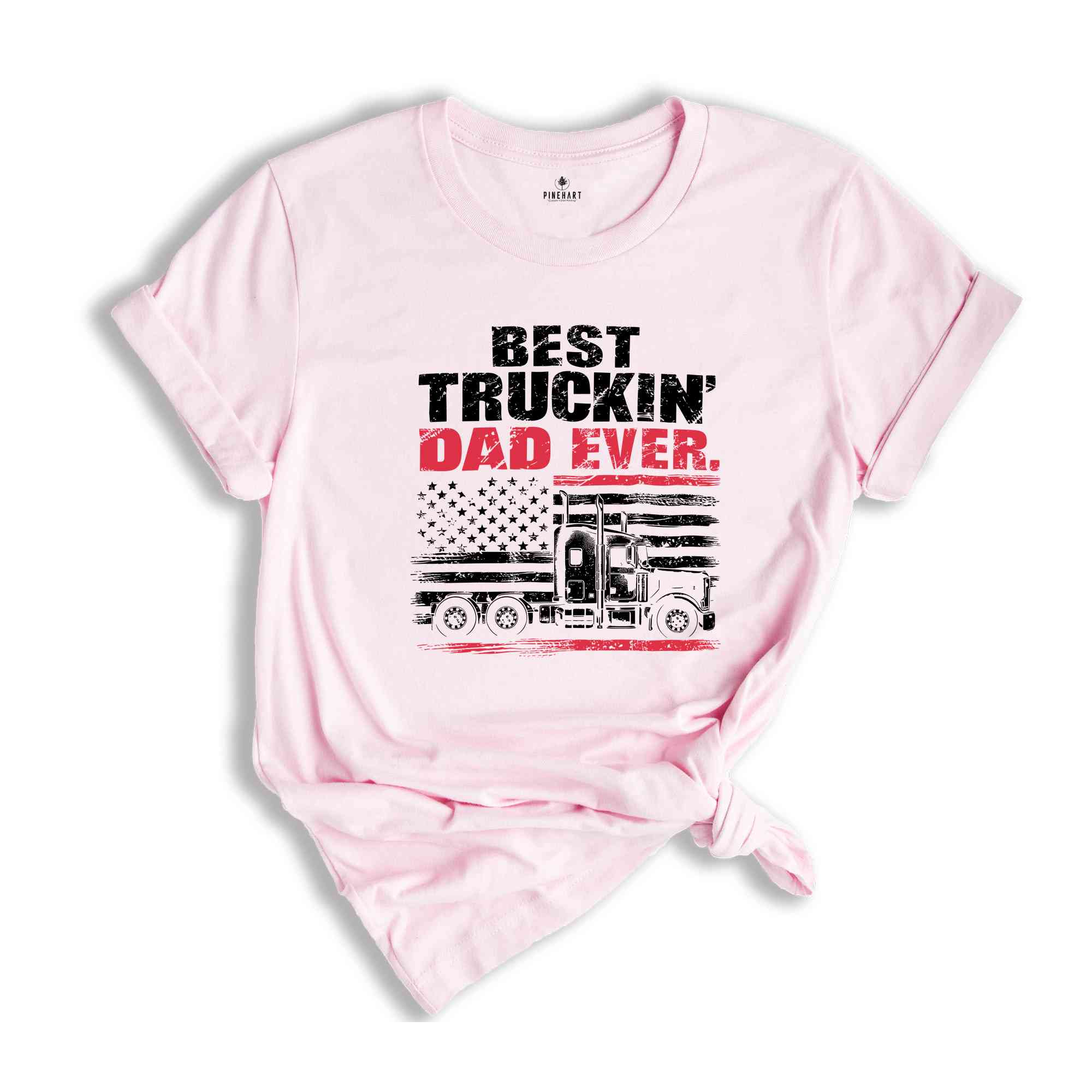 Best Truckin Dad Ever Shirt, Father Day Shirt, Funny Dad Shirt, Dad Shirt, Father Shirt, Trucker Dad Shirt, Dad Gift