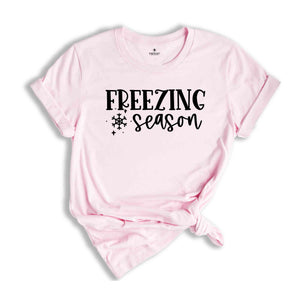 Freezing Season Shirt, Winter Shirt, Cozy Season Shirt, Cold Shirt, Snowflake Shirt, New Year Shirt, Winter Holiday Shirt