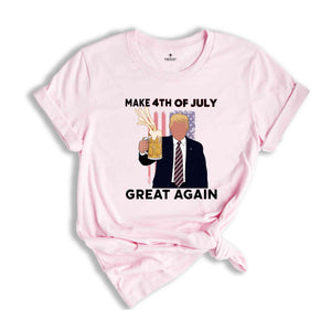 Make 4th of July Great Again Shirt, Funny 4th of July Shirt, Ultra Trump Shirt, 4th of July Trump, Funny Republican Shirt, Trump 2024 Shirt