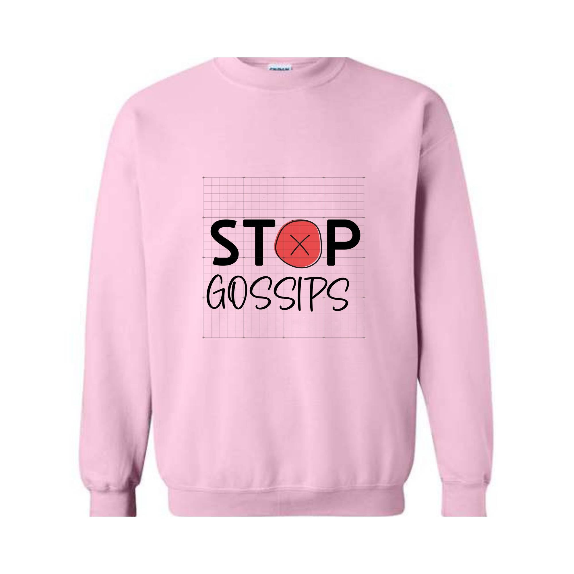 Stop Gossips Sweater, Funny Sweater, Trendy sweater, Wise Saying Sweater, Cute Sweater, People Hate Gossips Sweater, Good Manners Sweater