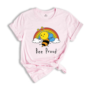 Bee Proud Shirt, Funny LGBT Shirt, LGBTQ Pride Shirt, Animal Lover Shirt, Cute LGBT Shirt, LGBT Support Shirt, Pride Rainbow Shirt