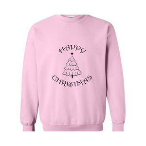 Happy Christmas Tree Sweatshirt, Happy Xmas Sweatshirt, Christmas Sweatshirt, Happy Holiday Sweatshirt, Happy Christmas Gift