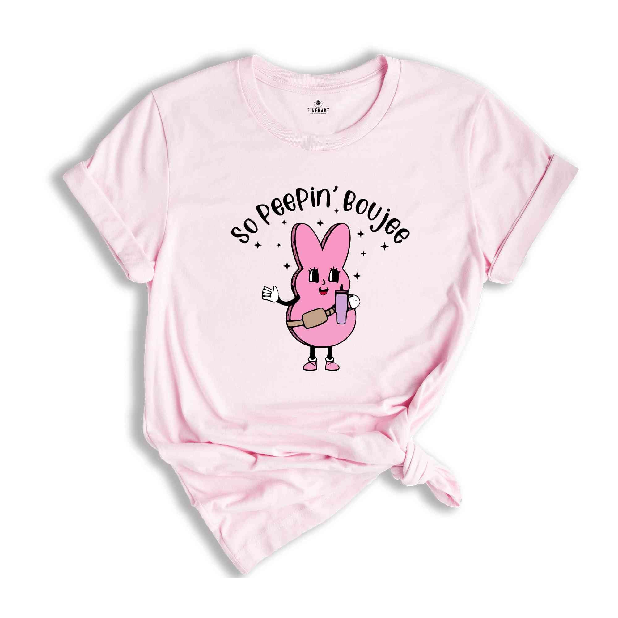 So Peepin’ Boujee Shirt, Easter 2024 Shirt, Happy Easter Shirt, Cute Easter Shirt, Bunny Shirt, Easter Bunny Shirt