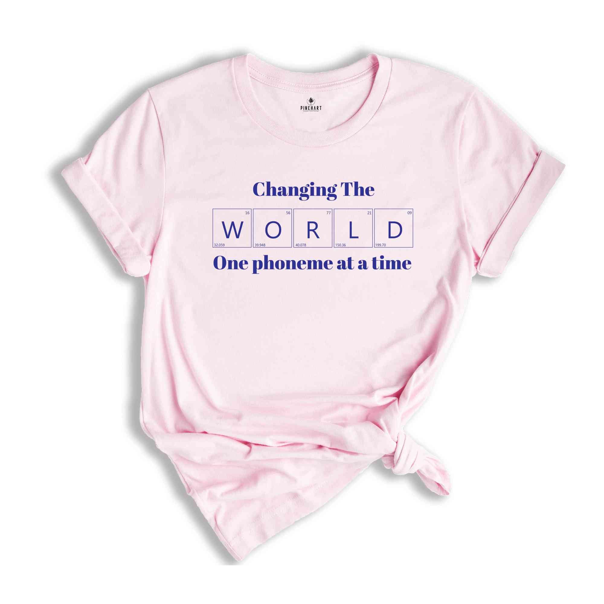 Changing The World One Phoneme At A Time Shirt, Kindergarten Teacher Shirt, Science Of Reading Shirt, Reading Teacher