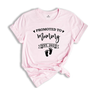 Promoted to Mommy Shirt, Custom Mommy Shirt, New Mom Shirt, Mom To Be Gift, Mother's Day Gift, Baby Shower Gift, Mom Tees