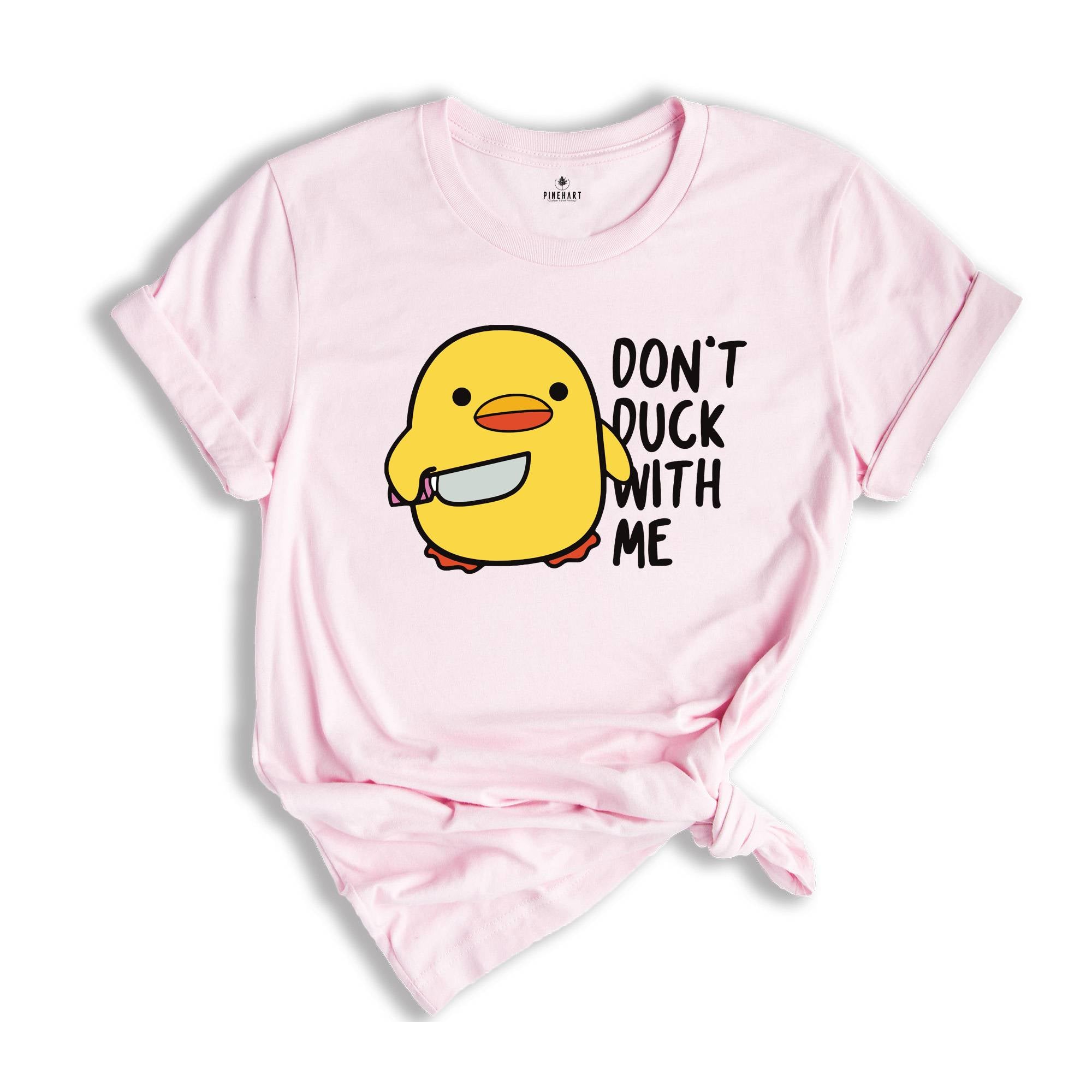 Don't Duck With Me Shirt, Funny Duck Shirt, Duck Shirt, Funny Gift, Duck With Knife Meme, Humorous Tee, Sarcastic Shirt