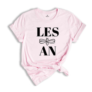 Les Bee An Shirt, Lesbian TShirt, LGBT Pride Shirt, Love Is Love, Funny LGBT Shirt, Cute LGBT Shirt, Pride Ally Shirt, LGBTQ Shirt