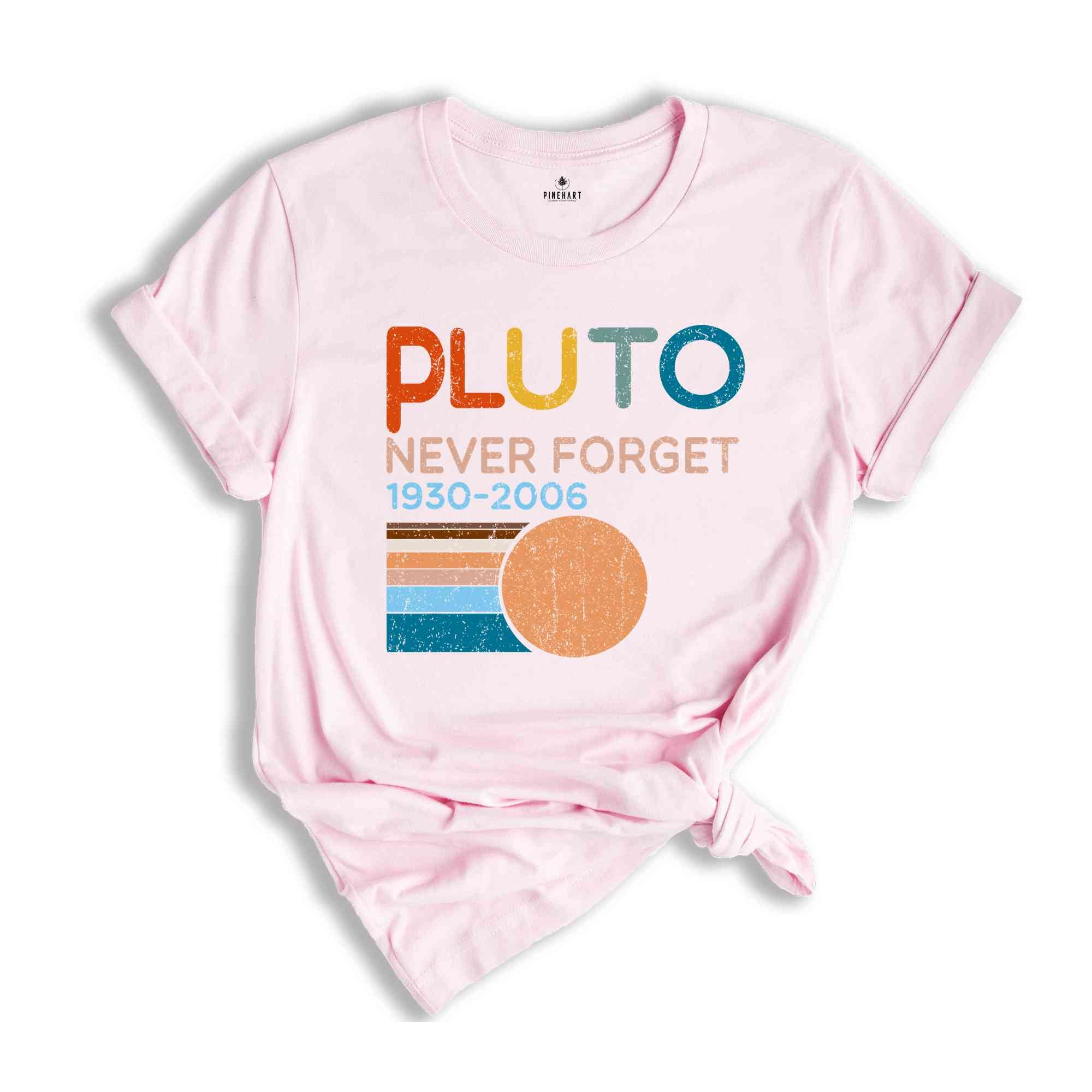 Pluto Never Forget 1936-2006 Planet Shirt, Science T-Shirt, Retro Space Tee, Astronomy Lover Tee, Solar System Humor Shirt