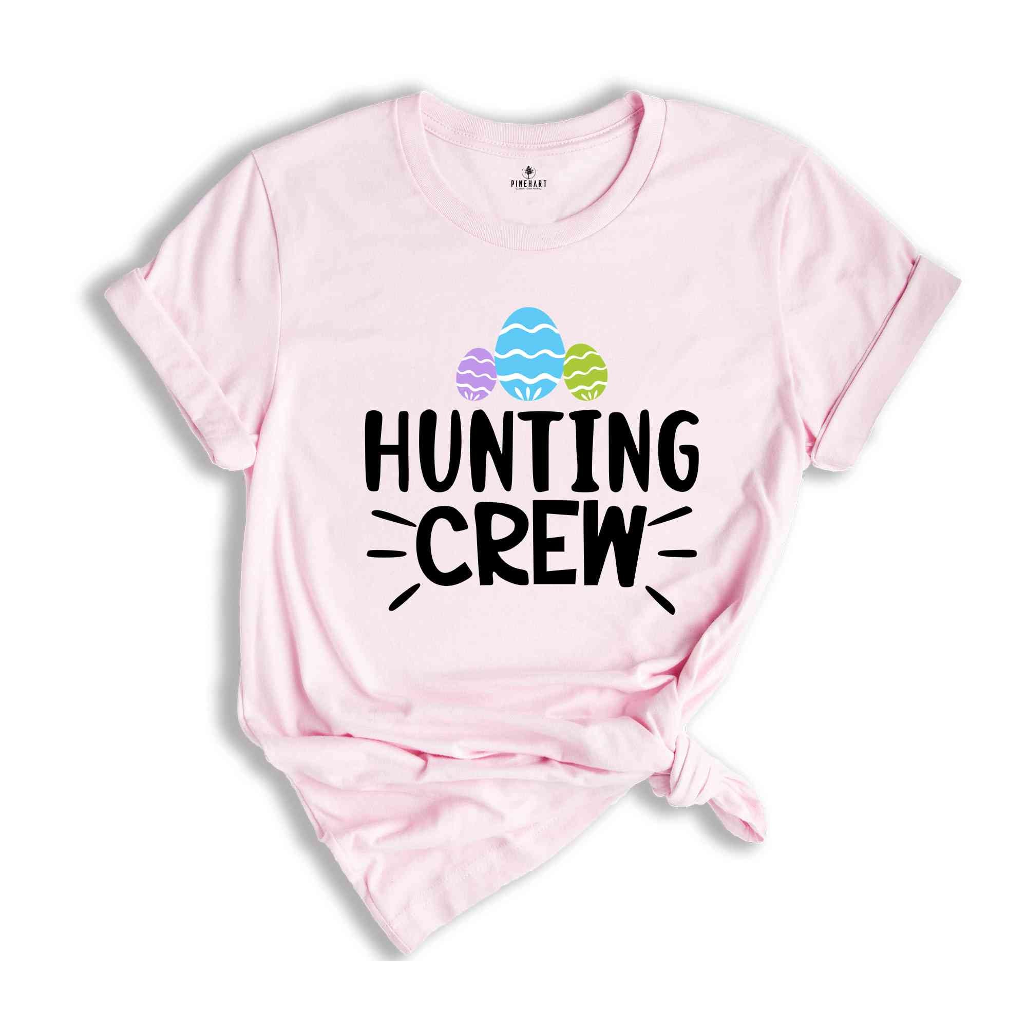 Hunting Crew Shirt, Easter Shirt, Happy Easter Shirt, Easter Bunny Shirt, Easter Shirt, Cute Easter shirt