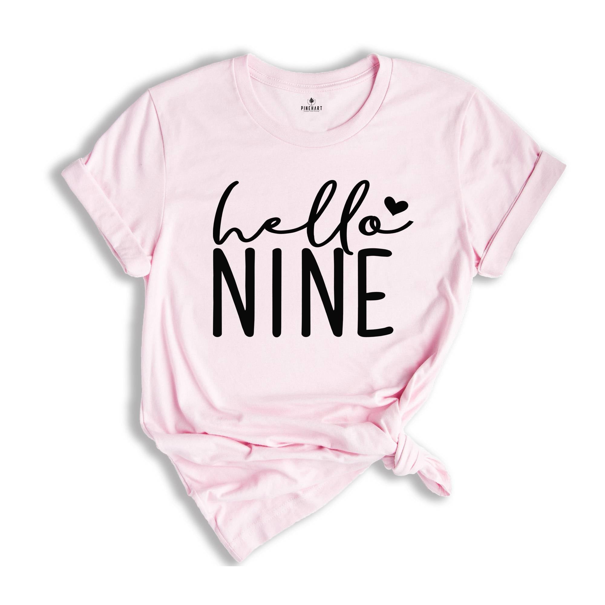 Hello Nine Shirt, 9th Birthday T-Shirt, Nine Year Old Birthday, 9th Birthday Party Shirt, Gift for 9th Birthday