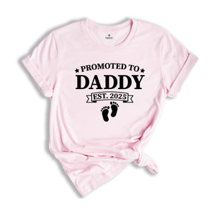 Baby Announcement, Promoted to Mommy and Daddy Est 2025, New Mother Shirt, New Father Shirt, New Parents Shirt, New Mommy Tee