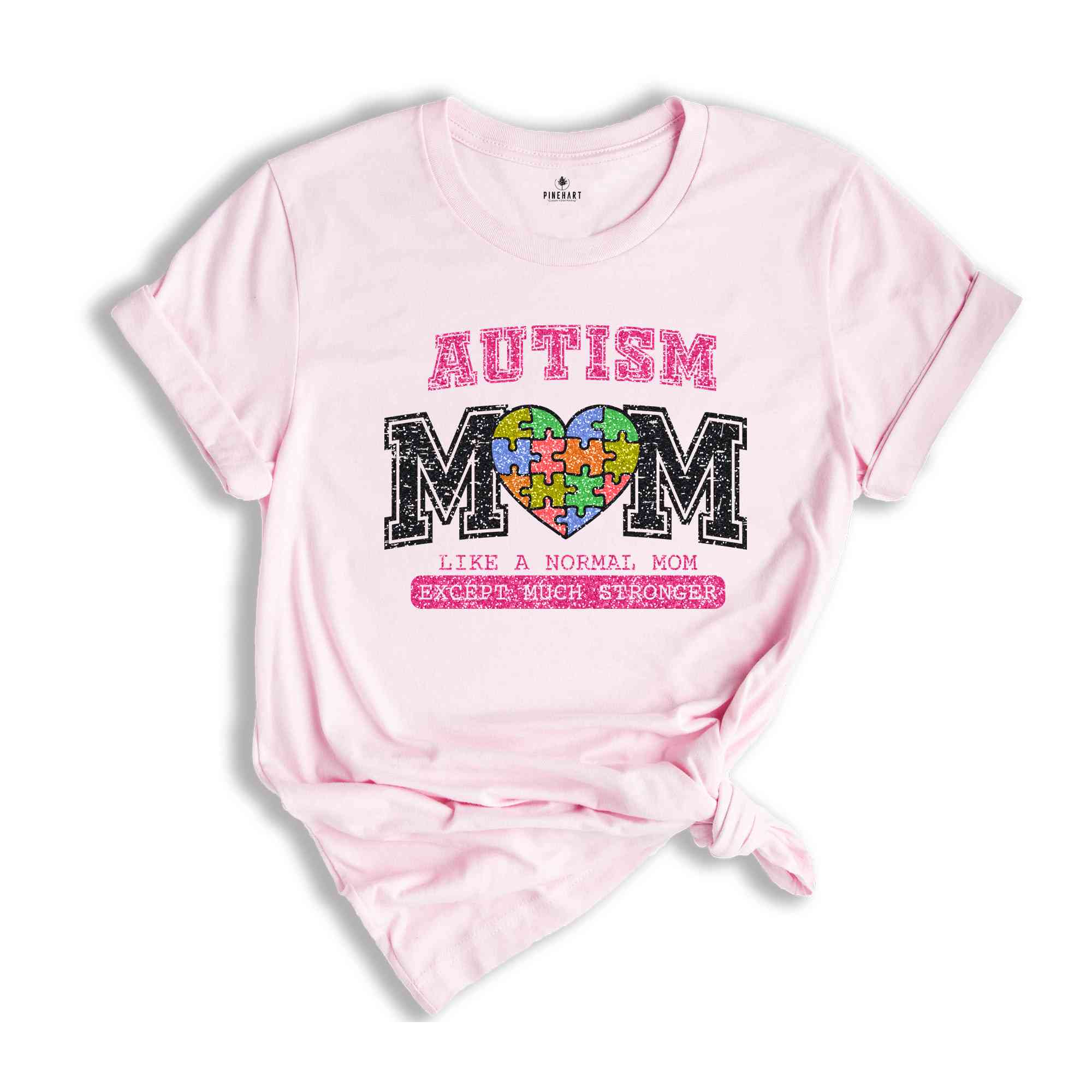 Autism Mom Shirt, Autism Awareness Shirt, Autism Month Shirt, Neurodiversity Shirt, Autism Acceptance, ADHD Shirt, Autism Day Shirt