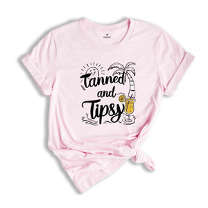 Tanned and Tipsy Shirt, Beach Shirts, Vacation Shirts, Vacation Gifts, Women's Summer Shirts, Travel Shirt, Girls Trip Shirts