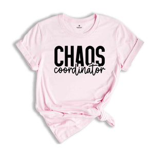 Chaos Coordinator Shirt, Trendy Mom Shirt, Mothers Day Shirt, Mama Life Shirt, New Mom Shirt, Mothers Day Gift, Cute Mom Shirt, Mama Shirt