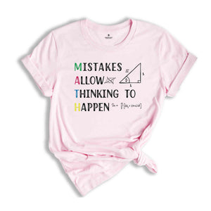 Mistakes Allow Thinking to Happen Shirt, Funny Teacher Gift, Kindergarten Teacher Tee, Math Lover Shirt, Prek Shirt, Teacher Gift