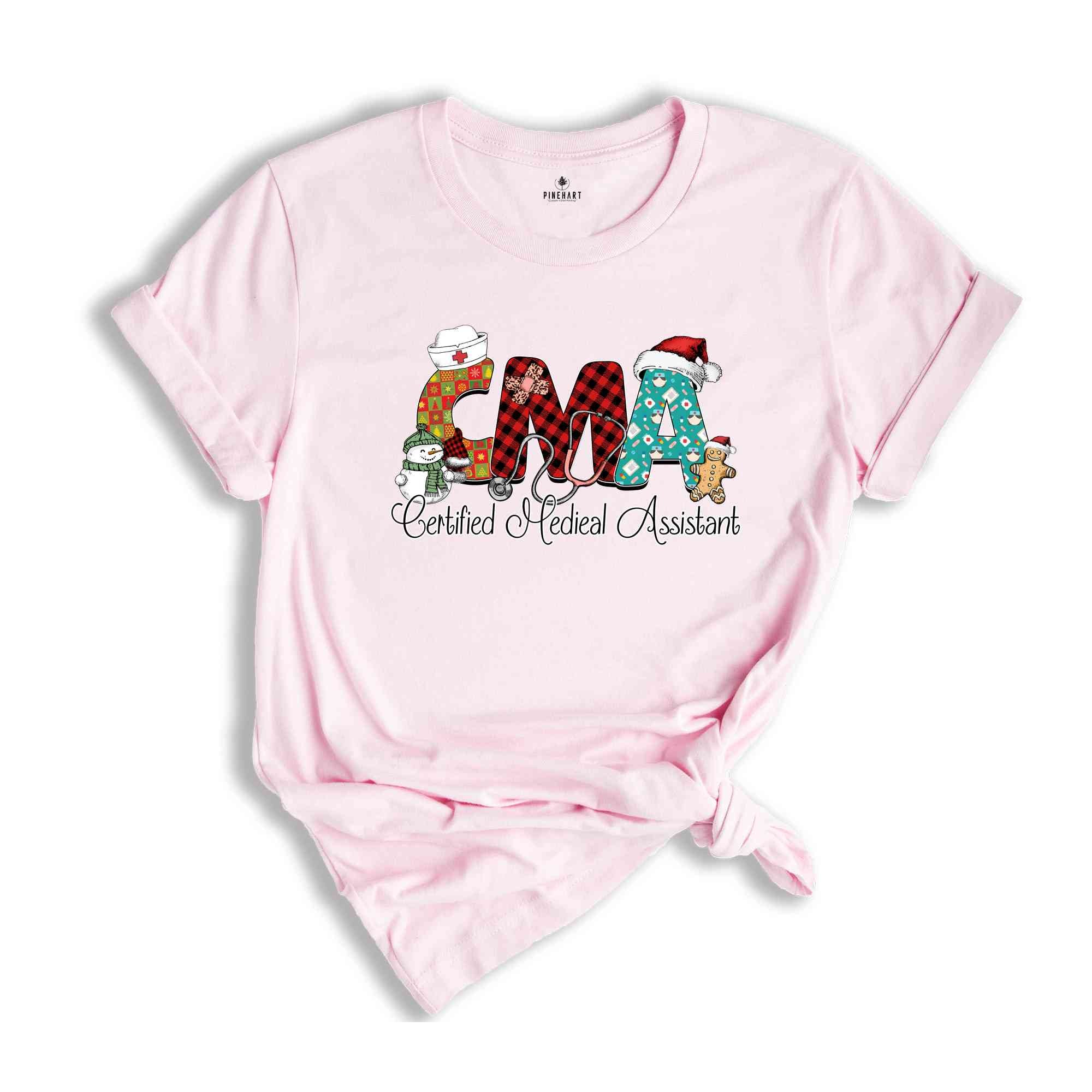 Christmas CMA Nurse Shirt, Certified Medical Assistant, Cute Christmas Shirt, Nurse Christmas Shirt, Christmas Nurse Gift, Nurse Life Shirt