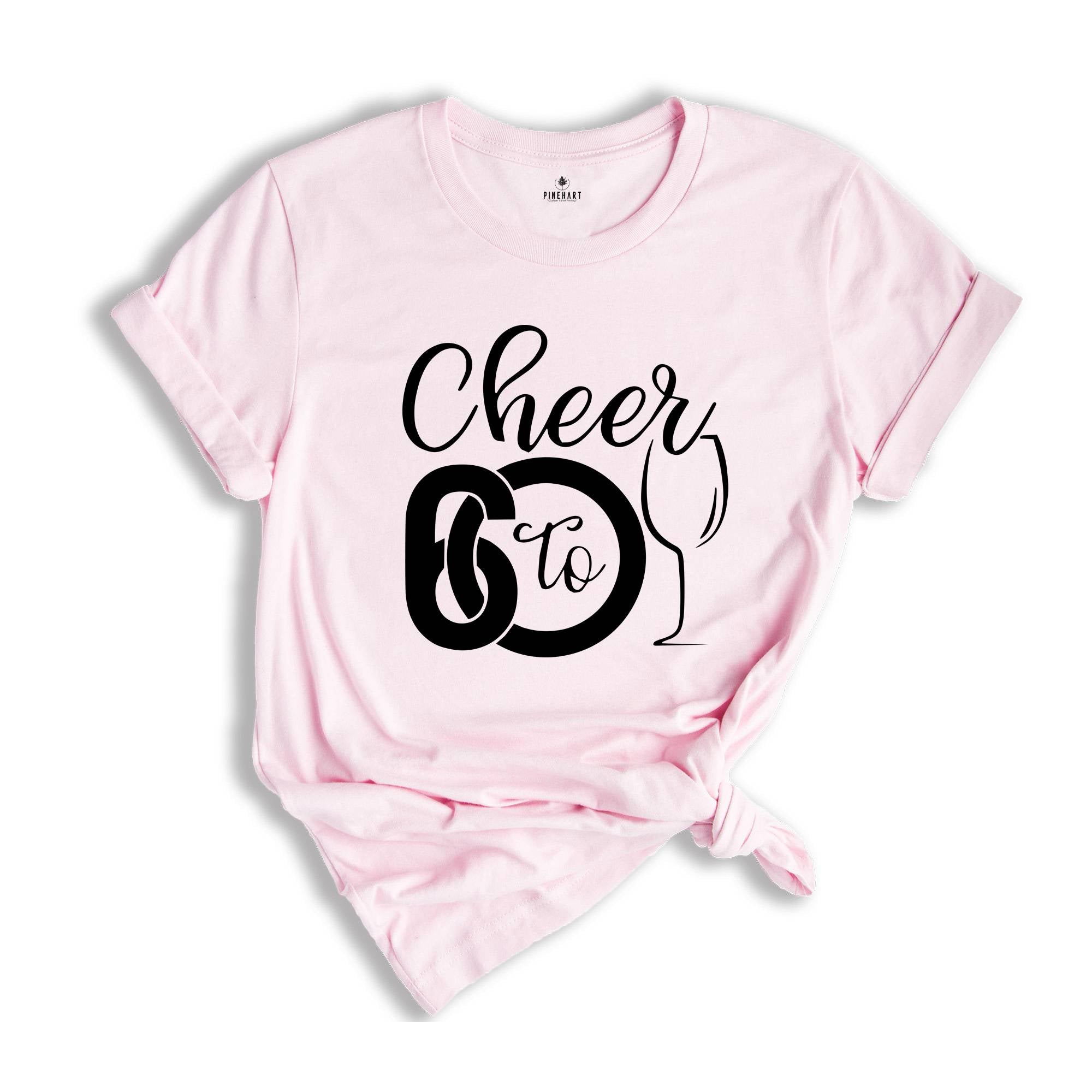 Cheer To 60th Birthday Shirt, Hello 60 T-Shirt, 1964 Birthday Tee, 60th Birthday Gift, Sixty And Fabulous, 1964 Birthday Gift