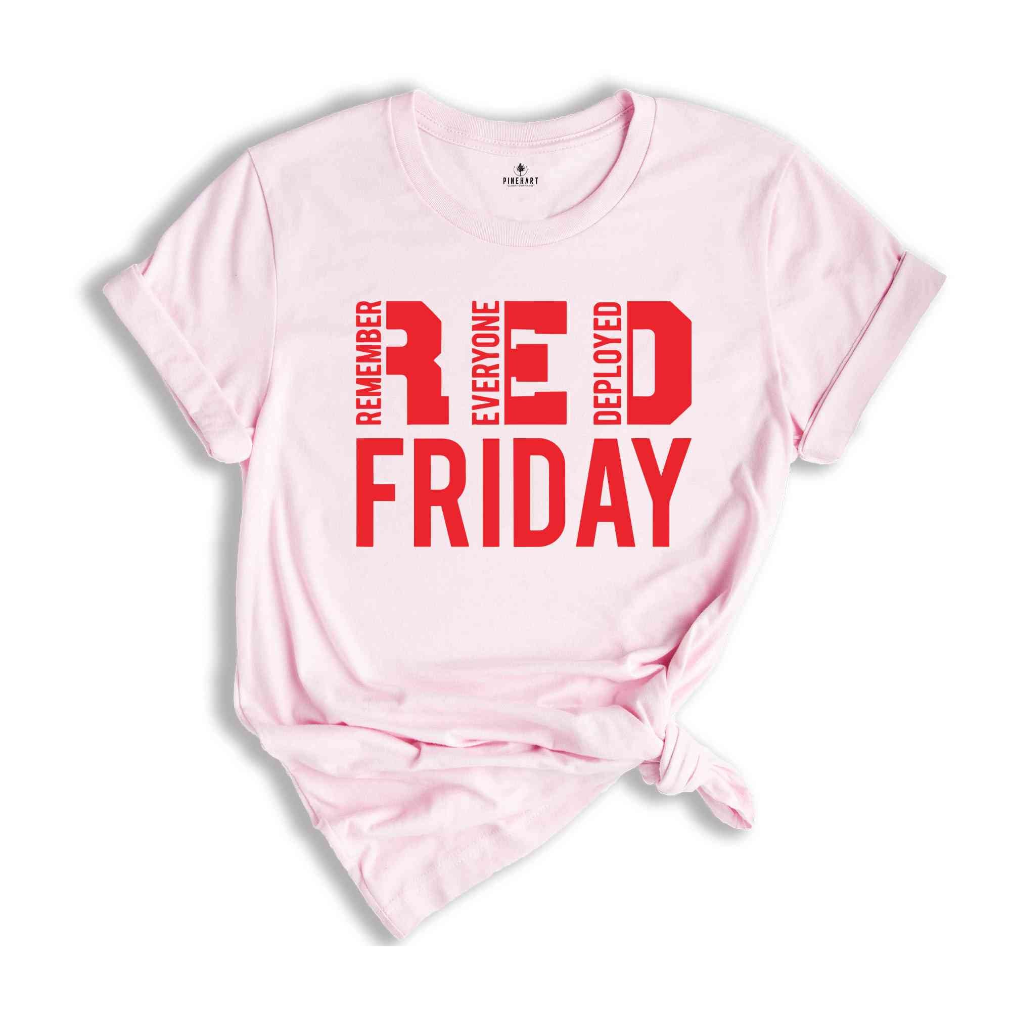 Red Friday T-Shirt, Remember Everyone Deployed Shirt, Support Our Troops Shirt, Deployment Countdown Shirt