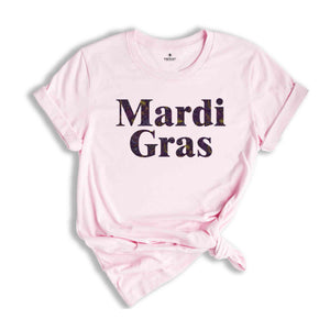 Cute Mardi Gras Carnival T-Shirt, Mardi Gras Tee, Mardi Gras Party Tee, Fat Tuesday, Mardi Gras Gift, Mardi Gras Apparel, New Orleans Shirt