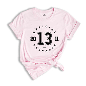 13th Birthday Shirt, Official Teenager, 13th Birthday Gift, 13th Birthday Party, 13th Birthday Girl, Thirteen Birthday, Thirteenth Birthday