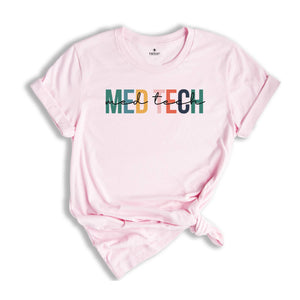 Medical Technician Shirt, Medical Technologist, Laboratory Tech Shirt, Lab Technician T-Shirt, Lab Life Shirts