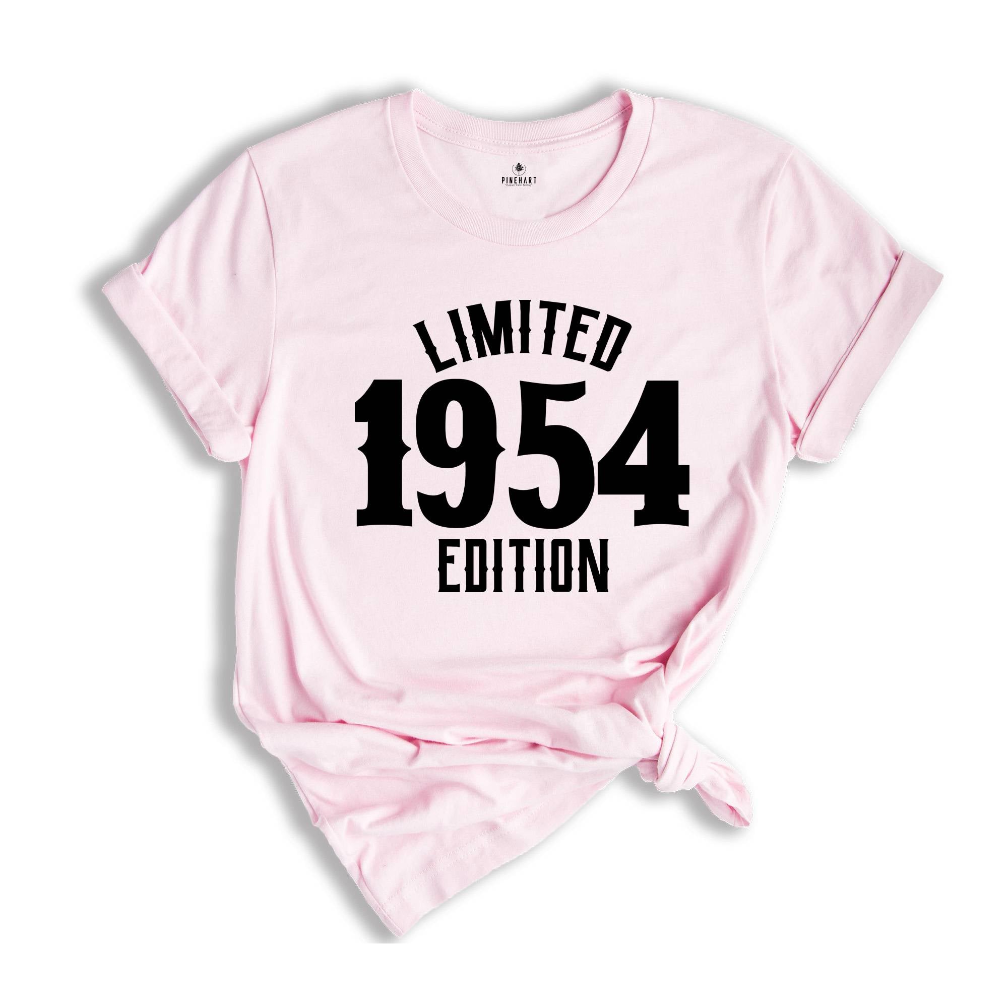 70th Birthday Shirt, Limited 1954 Edition Shirt, 70 Years Old Shirt, 70 Years Old Birthday Gift, 1954 Birthday Gift, 70th Birthday Party