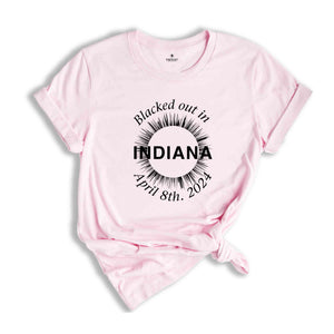 I Blacked Out In Indiana Shirt, Indiana Total Solar Eclipse Shirt, Celestial Shirt, Eclipse Event 2024 Shirt, April 8th 2024