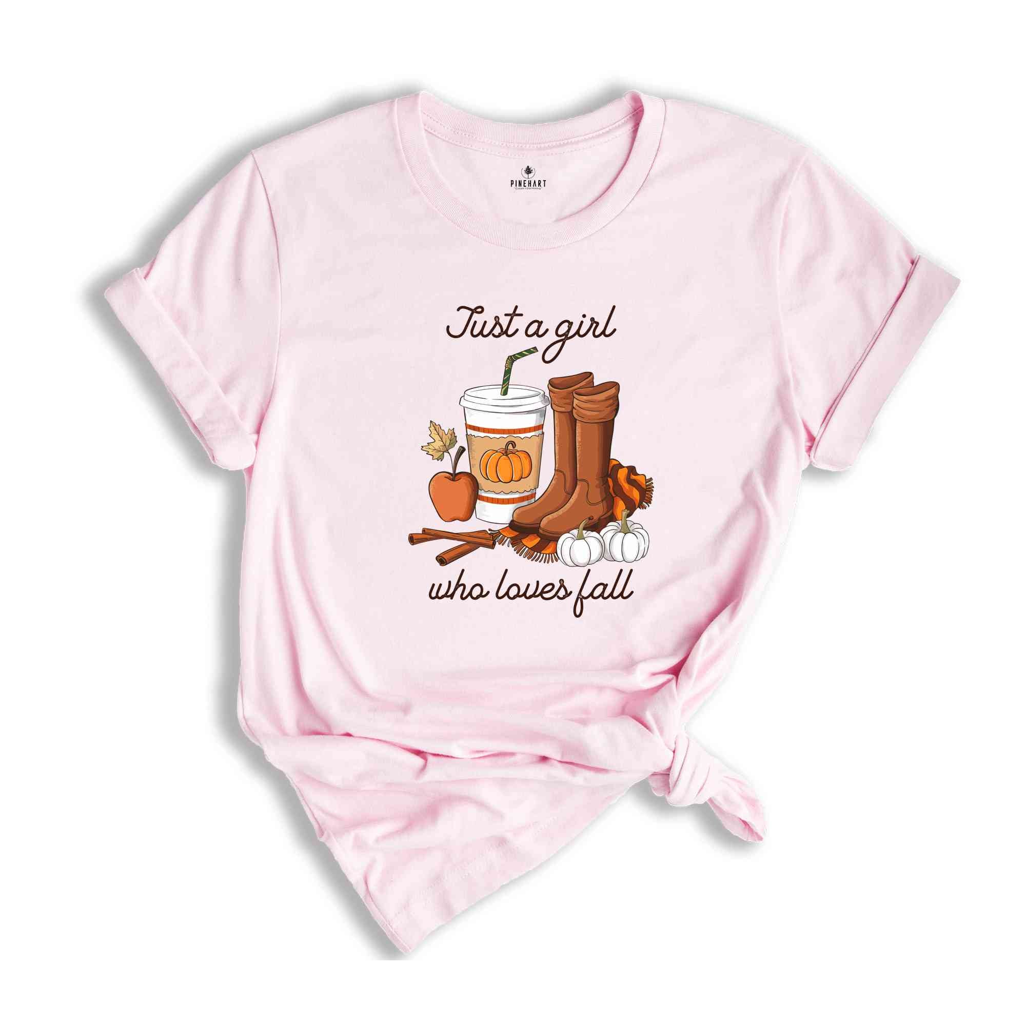 Just A Girl Who Loves Fall Shirt, Fall Shirt, Pumpkin Shirt, Coffee Lover Shirt, Happy Thanksgiving Shirt,Thanksgiving Gift