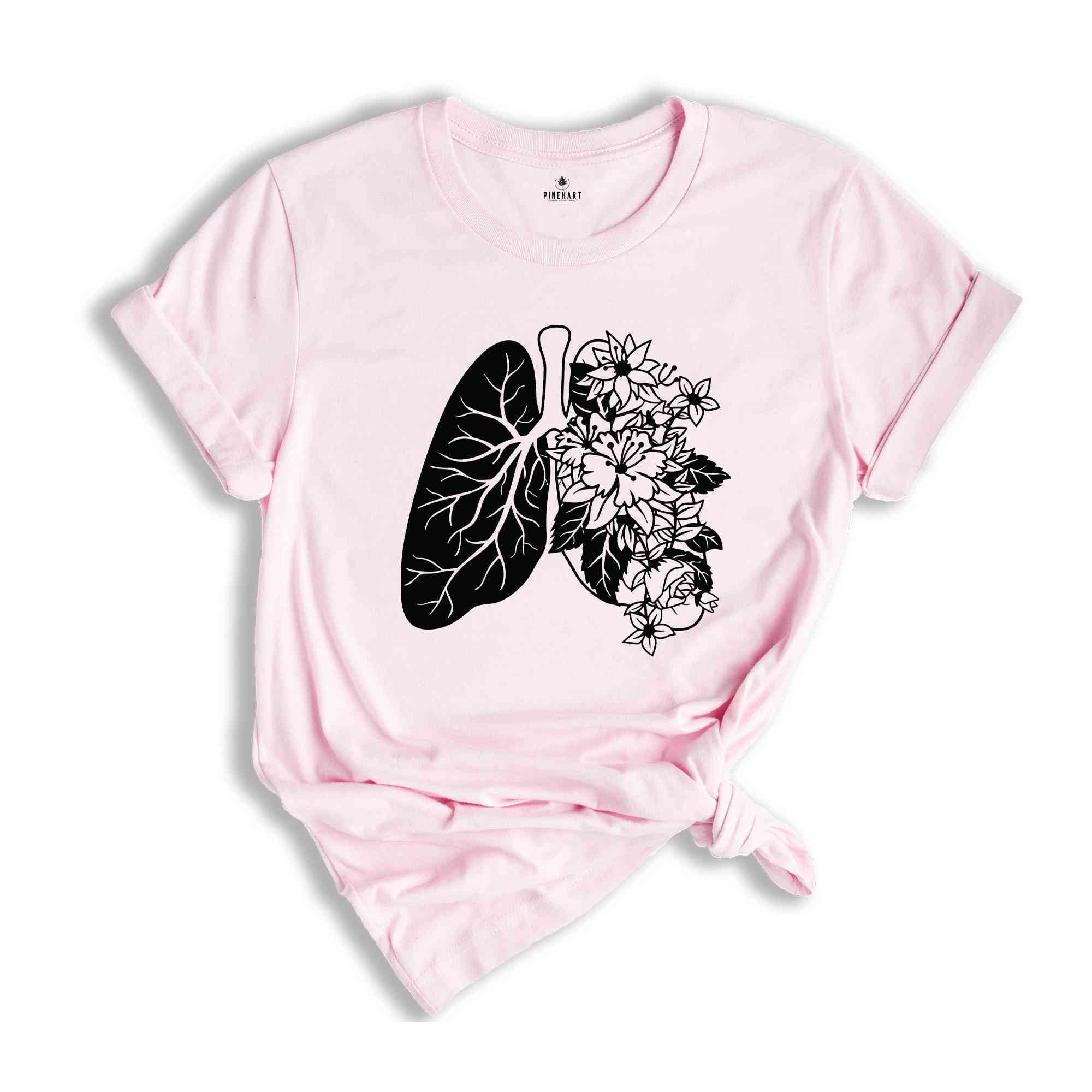 Anatomical Lung Shirt, Therapist Shirt, Floral Lungs Shirt, Respiratory Shirt, Nurse Shirt, Lung T-Shirt, Breathe Shirt